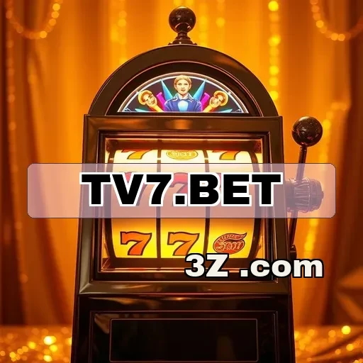 tv7.bet: Aventuras em Caça-Níqueis que Você Não Pode Perder